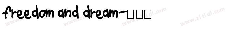 freedom and dream字体转换